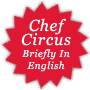 Kokkisirkus Briefly In English