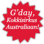 G'day, Kokkisirkus Australiassa!